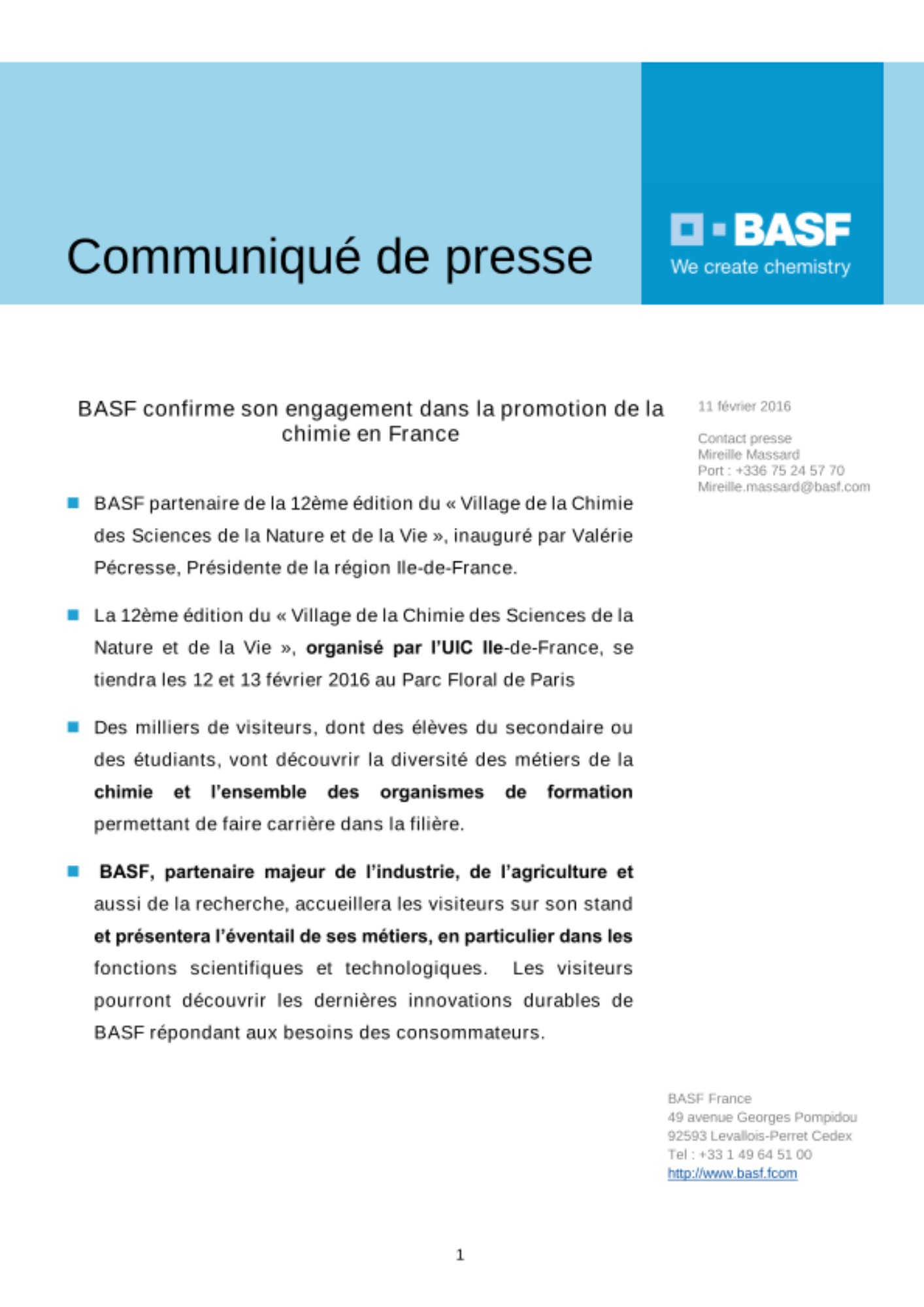 BASF partenaire de la 12ème édition du « Village de la Chimie des Sciences de la Nature et de la Vie », inauguré par Valérie Pécresse, Présidente de la région Ile-de-France.